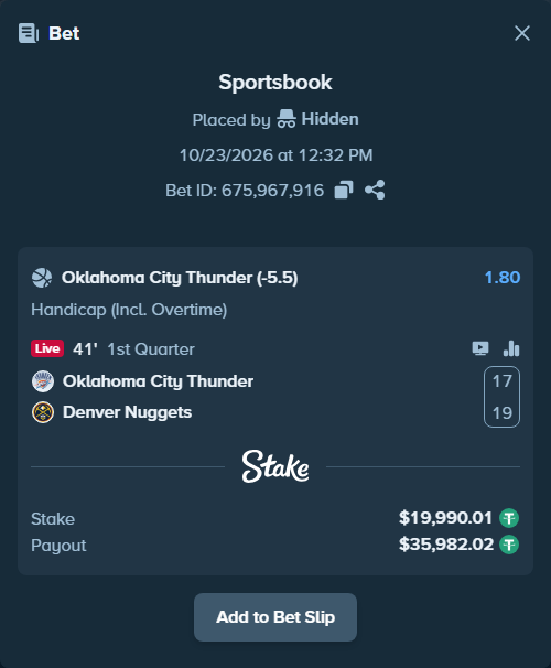 Bet slip: Oklahoma City Thunder - Denver Nuggets, $20,010.00 stake at 1.80 odds, placed by Hanselwilliam1