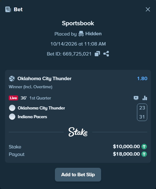 Bet slip: Oklahoma City Thunder - Indiana Pacers, $10,010.00 stake at 1.80 odds, placed by Hidden