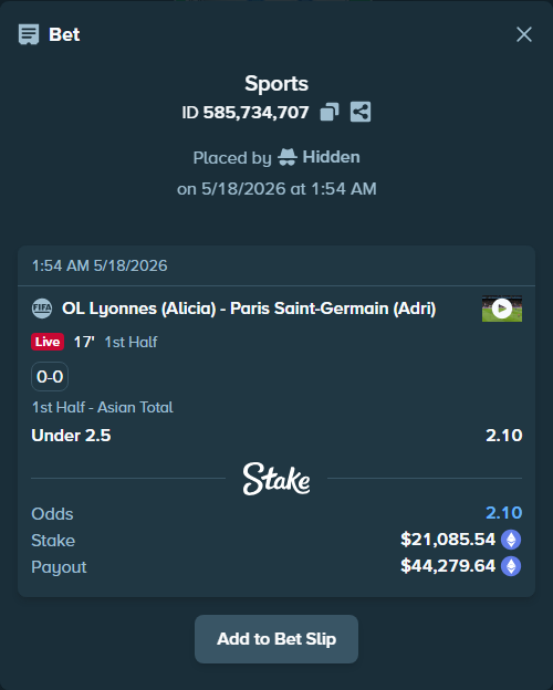 Bet slip: OL Lyonnes (Alicia) - Paris Saint-Germain (Adri), $16,735.92 stake at 2.10 odds, placed by Hidden
