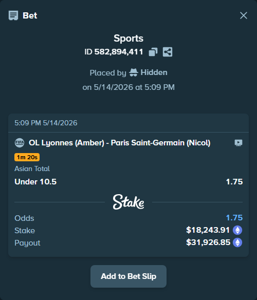 Bet slip: OL Lyonnes (Amber) - Paris Saint-Germain (Nicol), $13,968.06 stake at 1.75 odds, placed by Hidden