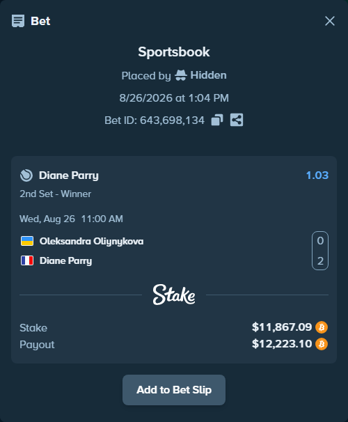 Bet slip: Oleksandra Oliynykova - Diane Parry, $11,833.65 stake at 1.03 odds, placed by Hidden