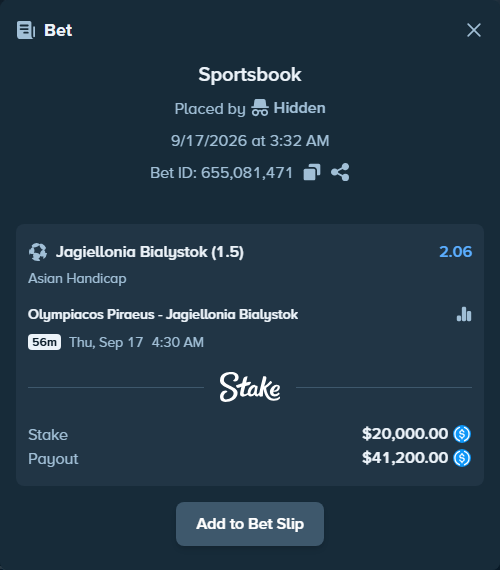 Bet slip: Olympiacos Piraeus - Jagiellonia Bialystok, $20,000.00 stake at 2.06 odds, placed by Hidden