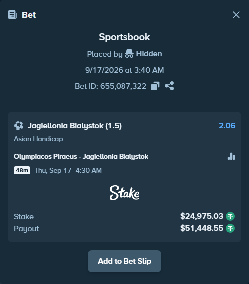Bet slip: Olympiacos Piraeus - Jagiellonia Bialystok, $25,000.00 stake at 2.06 odds, placed by Hidden