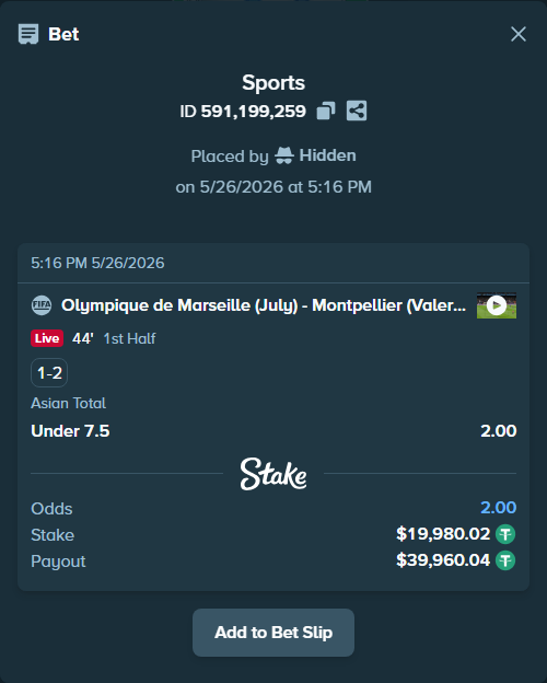 Bet slip: Olympique de Marseille (July) - Montpellier (Valeria), $20,000.00 stake at 2.00 odds, placed by Hidden
