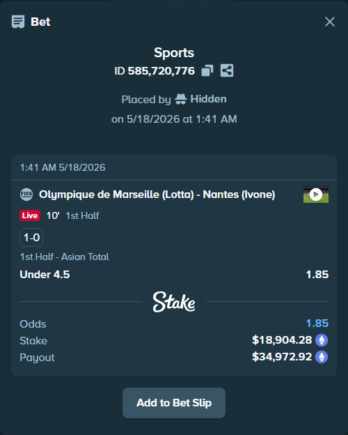 Bet slip: Olympique de Marseille (Lotta) - Nantes (Ivone), $14,994.79 stake at 1.85 odds, placed by Hidden