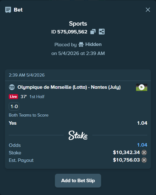 Bet slip: Olympique de Marseille (Lotta) - Nantes (July), $8,521.83 stake at 1.04 odds, placed by Hidden