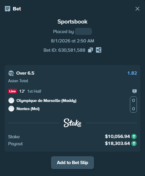 Bet slip: Olympique de Marseille (Maddy) - Nantes (Mei), $10,067.00 stake at 1.82 odds, placed by wswrj2008