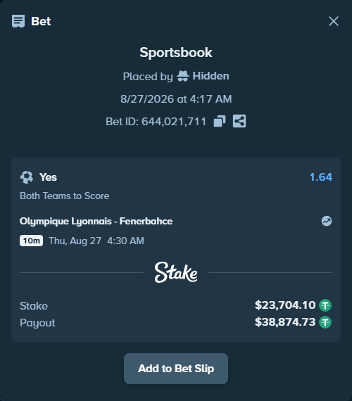 Bet slip: Olympique Lyonnais - Fenerbahce Istanbul, $23,704.10 stake at 1.64 odds, placed by Hidden
