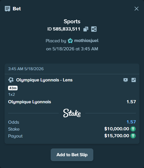 Bet slip: Olympique Lyonnais - Lens, $10,010.00 stake at 1.57 odds, placed by mathiasjuel