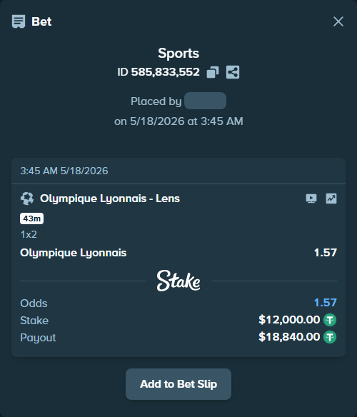 Bet slip: Olympique Lyonnais - Lens, $12,012.00 stake at 1.57 odds, placed by Ugresset