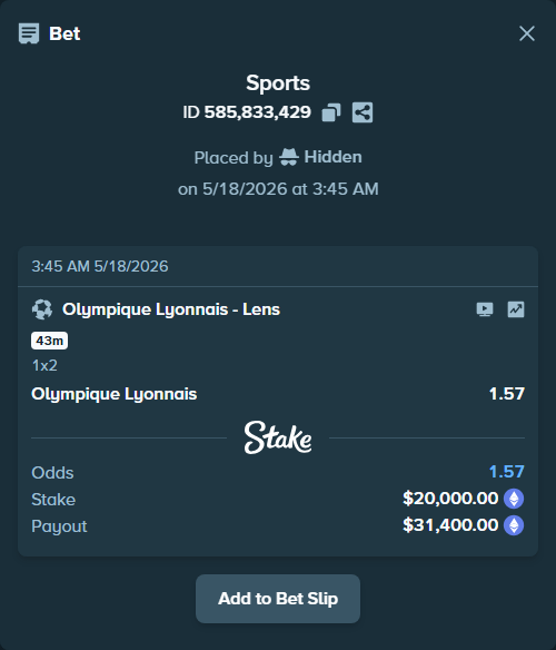 Bet slip: Olympique Lyonnais - Lens, $15,881.24 stake at 1.57 odds, placed by Hidden