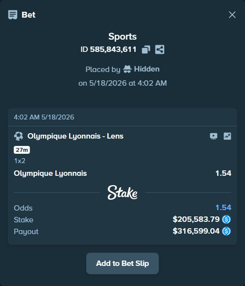Bet slip: Olympique Lyonnais - Lens, $205,583.79 stake at 1.54 odds, placed by Hidden