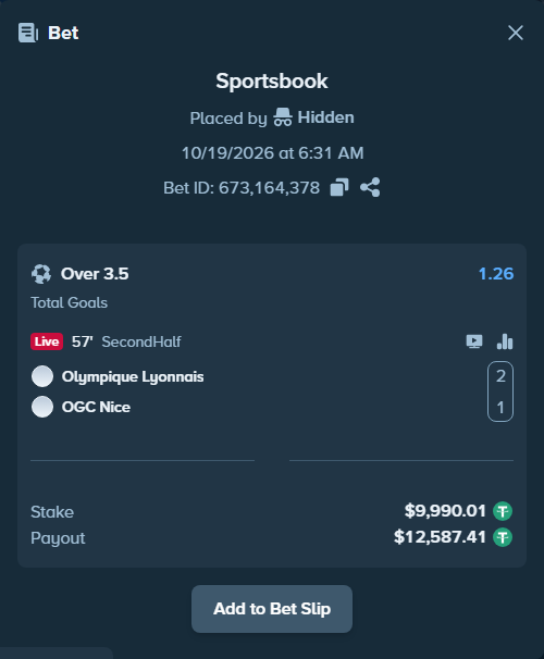 Bet slip: Olympique Lyonnais - Nice, $10,000.00 stake at 1.26 odds, placed by Hidden