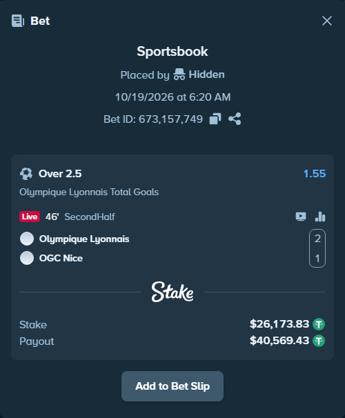 Bet slip: Olympique Lyonnais - Nice, $26,200.00 stake at 1.55 odds, placed by Hidden