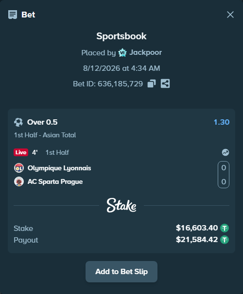 Bet slip: Olympique Lyonnais - Sparta Prague, $16,620.00 stake at 1.30 odds, placed by Jackpoor