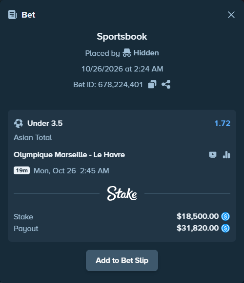 Bet slip: Olympique Marseille - Le Havre, $18,500.00 stake at 1.72 odds, placed by Hidden