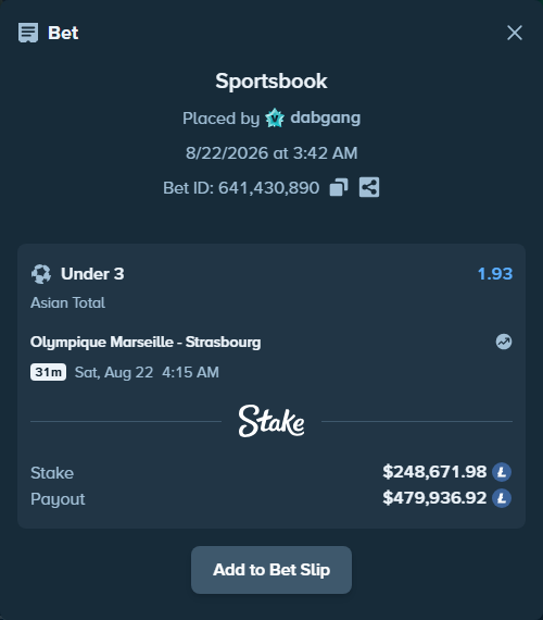 Bet slip: Olympique Marseille - Strasbourg, $257,304.78 stake at 1.93 odds, placed by dabgang