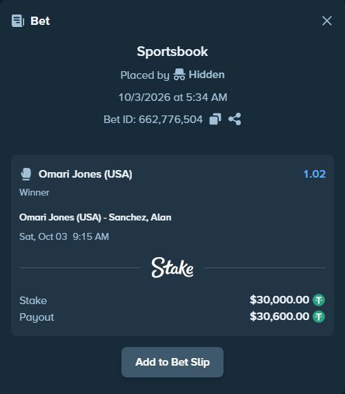 Bet slip: Omari Jones (USA) - Sanchez, Alan, $30,000.00 stake at 1.02 odds, placed by korehato