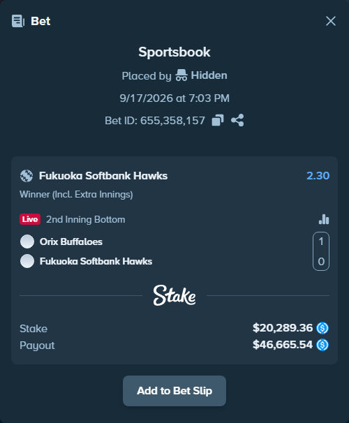 Bet slip: Orix Buffaloes - Fukuoka Hawks, $20,289.36 stake at 2.30 odds, placed by Hidden