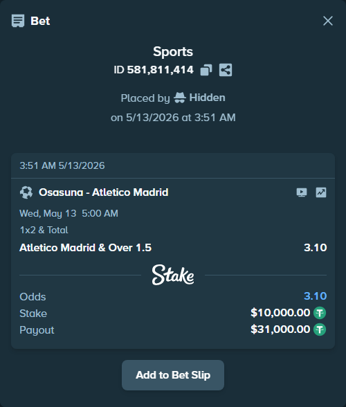Bet slip: Osasuna - Atletico Madrid, $10,000.00 stake at 3.10 odds, placed by Hidden
