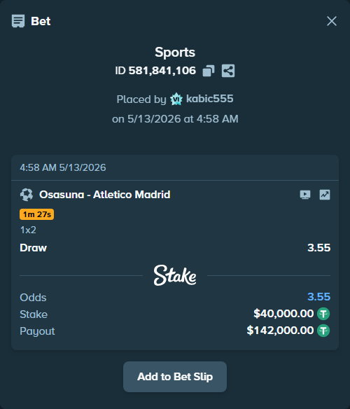 Bet slip: Osasuna - Atletico Madrid, $40,000.00 stake at 3.55 odds, placed by kabic555