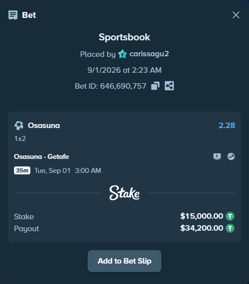 Bet slip: Osasuna - Getafe, $15,000.00 stake at 2.28 odds, placed by carissagu2