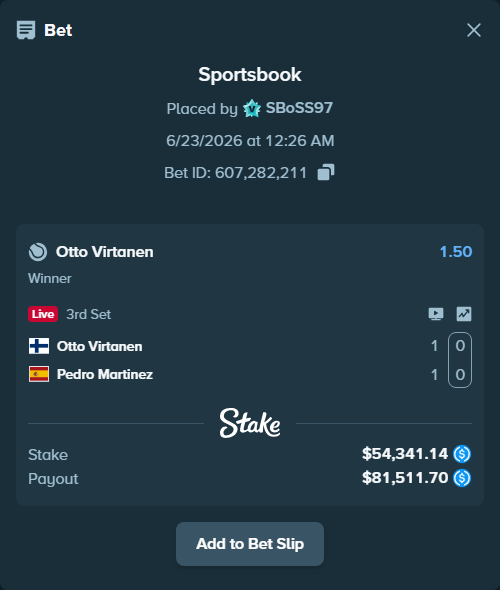 Bet slip: Otto Virtanen - Pedro Martinez, $54,341.14 stake at 1.50 odds, placed by SBoSS97