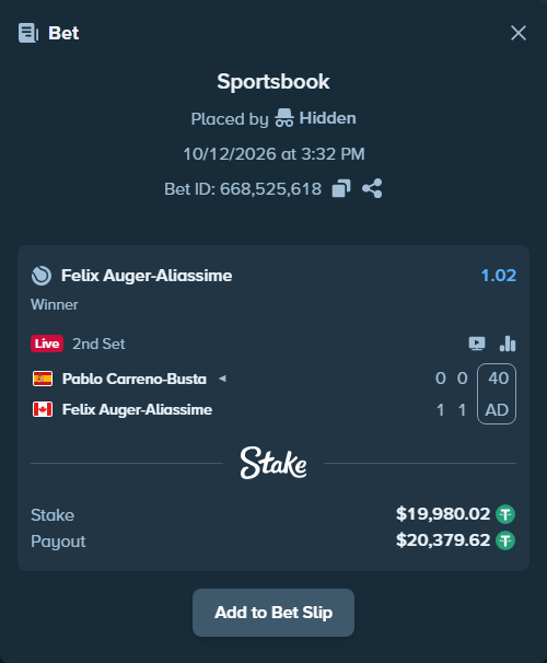 Bet slip: Pablo Carreno-Busta - Felix Auger-Aliassime, $20,000.00 stake at 1.02 odds, placed by luckysevenfr