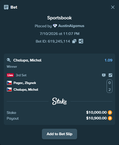 Bet slip: Pagac, Zbynek - Chalupa, Michal, $10,028.11 stake at 1.09 odds, placed by AustinAlgamus