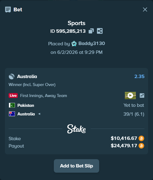 Bet slip: Pakistan - Australia, $9,649.50 stake at 2.35 odds, placed by Baddy3130