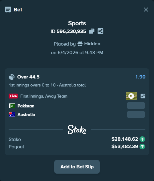 Bet slip: Pakistan - Australia, $28,176.77 stake at 1.90 odds, placed by Hidden