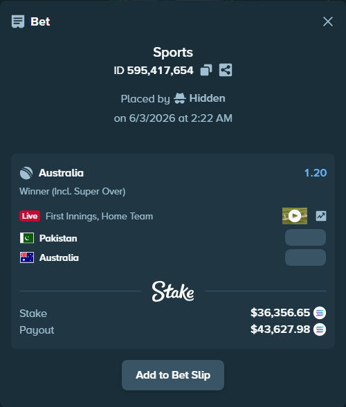 Bet slip: Pakistan - Australia, $34,722.93 stake at 1.20 odds, placed by Hidden