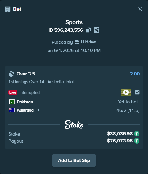 Bet slip: Pakistan - Australia, $38,075.01 stake at 2.00 odds, placed by Hidden