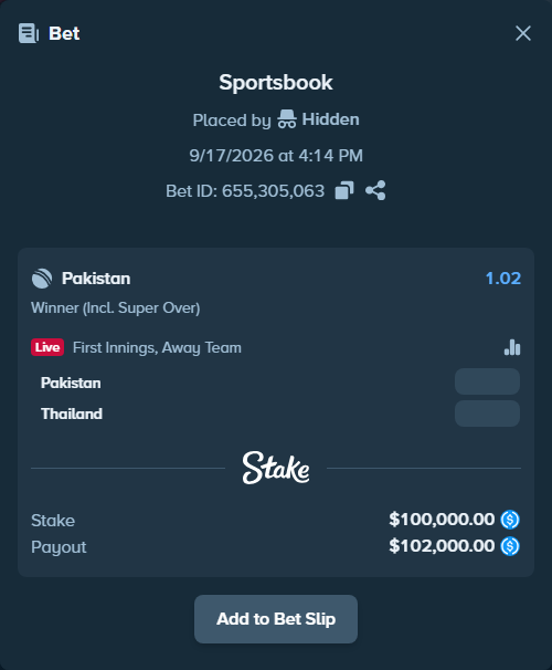 Bet slip: Pakistan - Thailand, $100,000.00 stake at 1.02 odds, placed by Hidden
