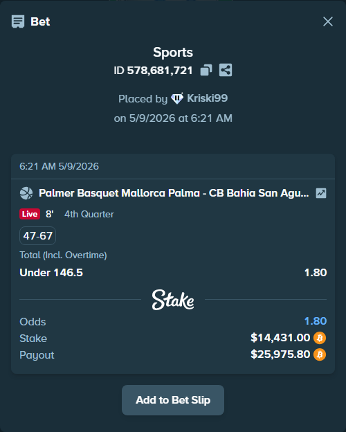 Bet slip: Palmer Basquet Mallorca Palma - CB Bahia San Agustin, $11,558.56 stake at 1.80 odds, placed by Kriski99