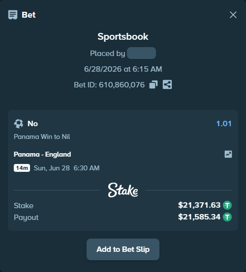 Bet slip: Panama - England, $21,393.00 stake at 1.01 odds, placed by Karman013