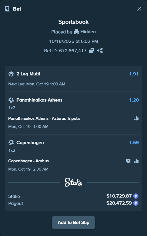 Bet slip: Panathinaikos Athens - Asteras Tripolis, $10,591.35 stake at 1.20 odds, placed by Hidden
