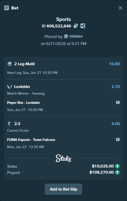 Bet slip: Paper Rex - Leviatán, $10,035.02 stake at 2.70 odds, placed by Hidden