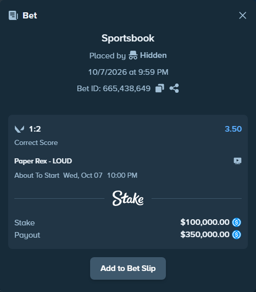Bet slip: Paper Rex - LOUD, $100,000.00 stake at 3.50 odds, placed by Hidden
