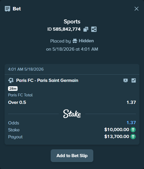 Bet slip: Paris FC - Paris Saint Germain, $10,010.00 stake at 1.37 odds, placed by Hidden