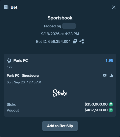 Bet slip: Paris FC - Strasbourg, $250,000.00 stake at 1.95 odds, placed by dabgang