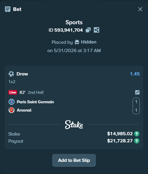 Bet slip: Paris Saint Germain - Arsenal, $15,000.00 stake at 1.45 odds, placed by Hidden