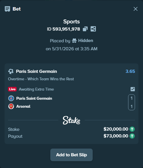 Bet slip: Paris Saint Germain - Arsenal, $20,020.00 stake at 3.65 odds, placed by Hidden
