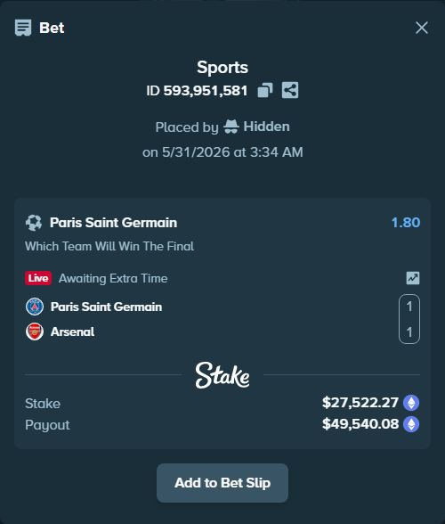 Bet slip: Paris Saint Germain - Arsenal, $23,579.81 stake at 1.80 odds, placed by Hidden