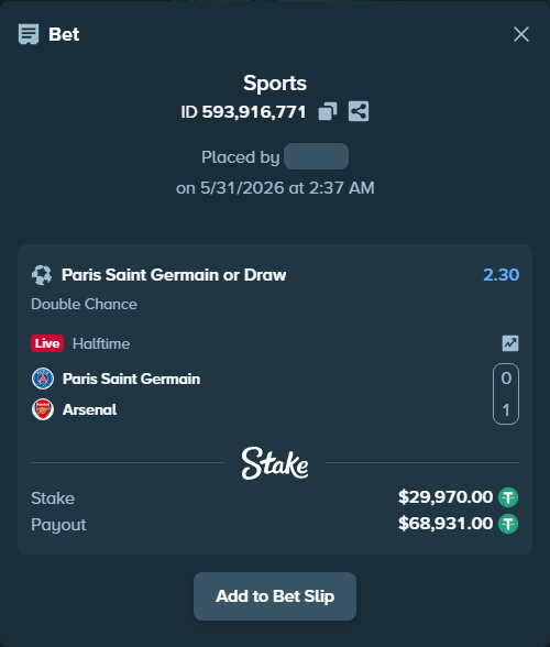 Bet slip: Paris Saint Germain - Arsenal, $29,999.97 stake at 2.30 odds, placed by Zumbus93