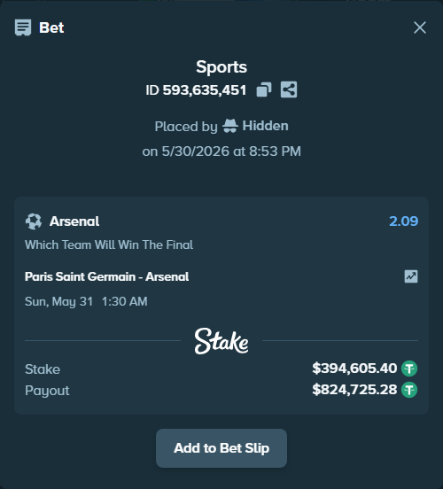 Bet slip: Paris Saint Germain - Arsenal, $395,000.00 stake at 2.09 odds, placed by Hidden