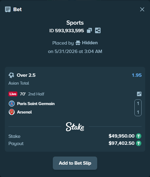 Bet slip: Paris Saint Germain - Arsenal, $49,999.95 stake at 1.95 odds, placed by Hidden