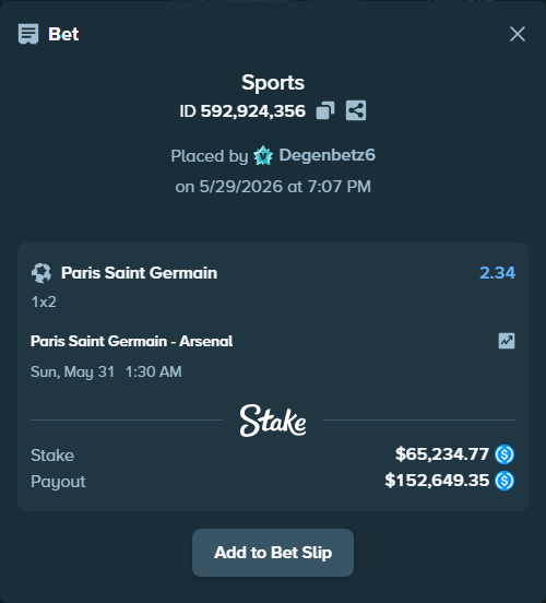 Bet slip: Paris Saint Germain - Arsenal, $65,300.00 stake at 2.34 odds, placed by Degenbetz6