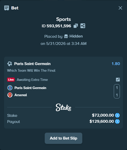 Bet slip: Paris Saint Germain - Arsenal, $72,000.00 stake at 1.80 odds, placed by Hidden