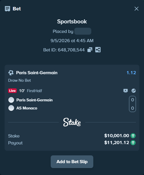 Bet slip: Paris Saint Germain - AS Monaco, $10,000.00 stake at 1.12 odds, placed by Haikefei